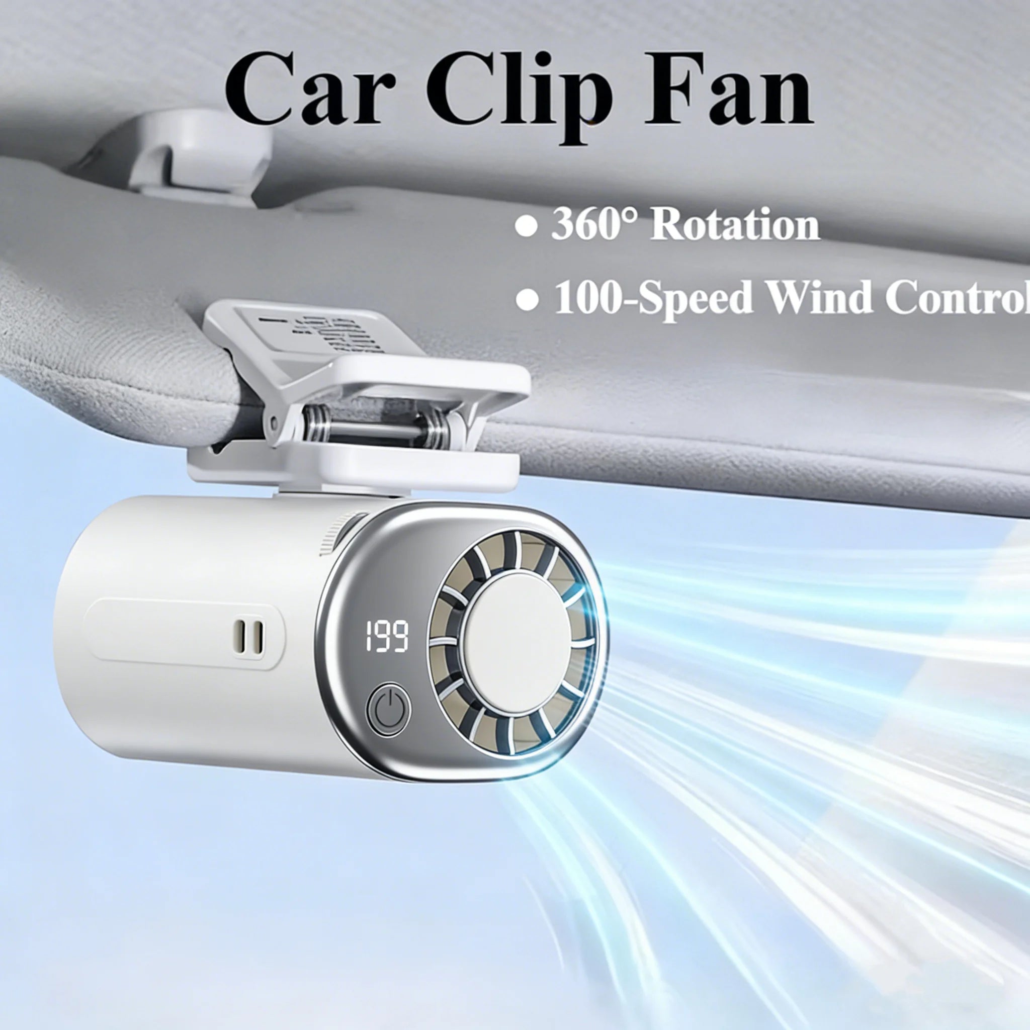 Car Clip Fan — 360° Cooling, 199 Speeds